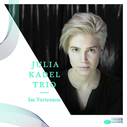 Julia Kadel Trio - Im Vertrauen.jpg