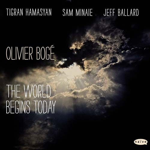 Olivier Bogé - The World Begins Today.jpg