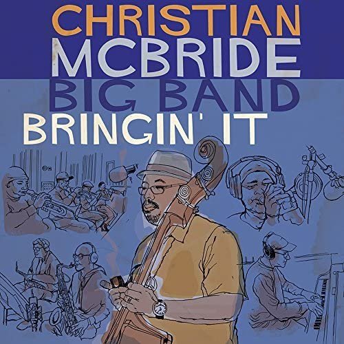 Christian McBridge - Bringing It.jpg