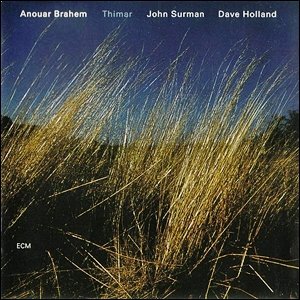 Brahem Anouar     Thimar.jpg